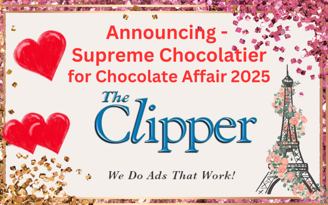 Chocolate Affair News: Supreme Chocolatier – The Clipper